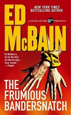 The Frumious Bandersnatch by Ed McBain