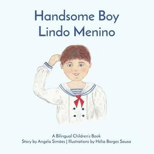 Lindo Menino, Handsome Boy by Angela Costa Simoes