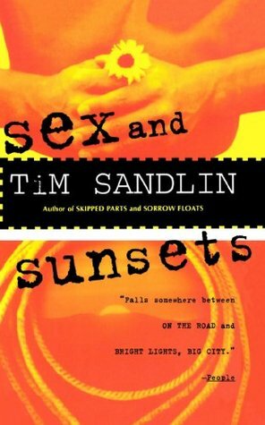 Sex and Sunsets by Tim Sandlin