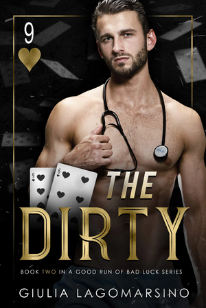 The Dirty by Giulia Lagomarsino