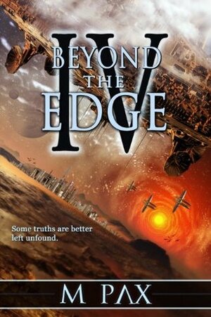 Beyond the Edge by M. Pax