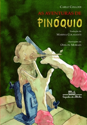 As Aventuras de Pinóquio by Carlo Collodi