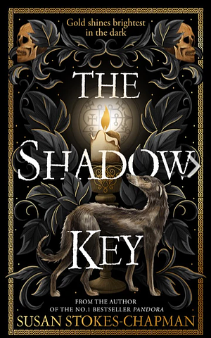 The Shadow Key by Susan Stokes-Chapman