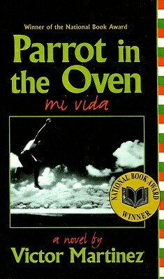 Parrot in the Oven: Mi Vida by Victor Martinez