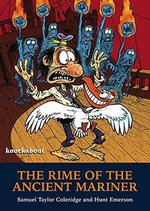 The Rime of the Ancient Mariner: The Cartoon Version by Samuel Taylor Coleridge, Hunt Emerson