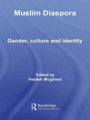 Muslim Diaspora: Gender, Culture and Identity by 