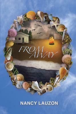 From Away by Nancy Lauzon