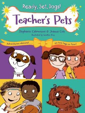 Teacher's Pets by Stephanie Calmenson