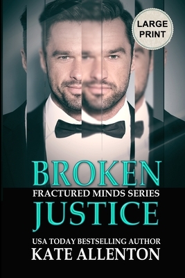 Broken Justice by Kate Allenton