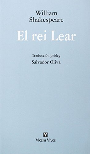 El rei Lear by William Shakespeare