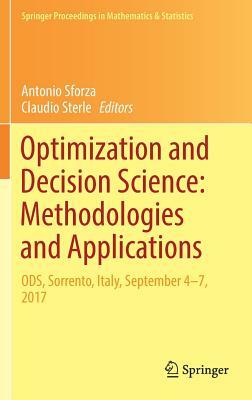 Optimization and Decision Science: Methodologies and Applications: Ods, Sorrento, Italy, September 4-7, 2017 by 