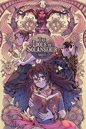 The Idols of Solanşehir Issue 1 by Julia K. (Miyuli), Vera Greentea