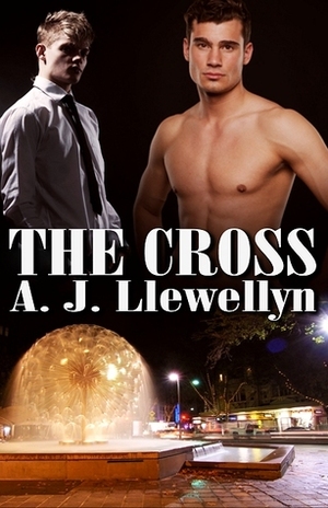 The Cross by A.J. Llewellyn