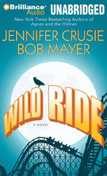 Wild Ride by Bob Mayer, Angela Dawe, Jennifer Crusie