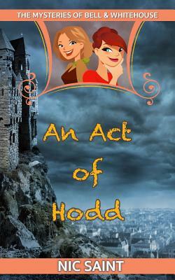 An Act of Hodd by Nic Saint