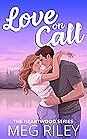 Love on Call by Meg Riley