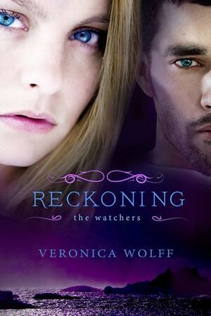 Reckoning by Veronica Wolff