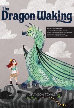 The Dragon Waking by Grayson Towler