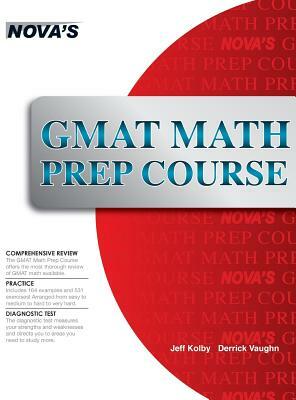 GMAT Math Prep Course by Jeff Kolby