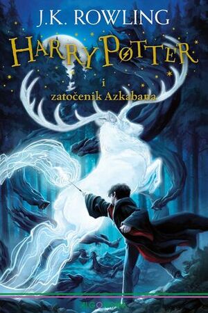 Harry Potter i zatočenik Azkabana by J.K. Rowling