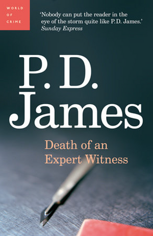 Death of an Expert Witness by P.D. James