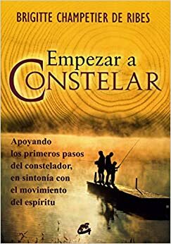 Empezar a constelar / The beginning of Constellation by Brigitte Champetier de Ribes