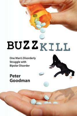 Buzzkill by Peter Goodman