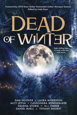 Dead of Winter by Daniel Buell, N.J. Ember