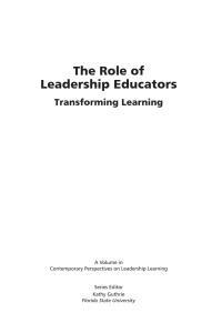 The Role of Leadership Educators: Transforming Learning by Kathy L. Guthrie, Daniel M. Jenkins