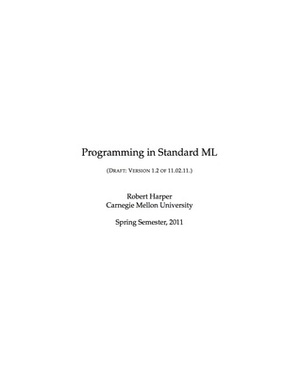 Programming in Standard ML by Robert Harper