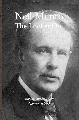 The Looker On by Neil Munro