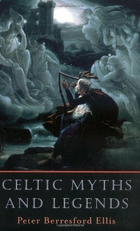 Celtic Myths and Legends by Peter Berresford Ellis