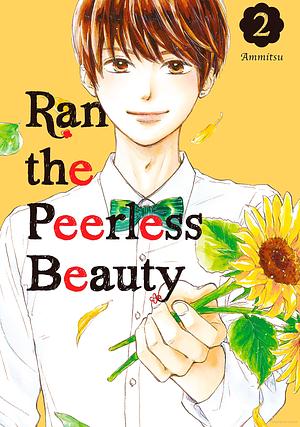 Ran the Peerless Beauty, Vol. 2 by Ammitsu