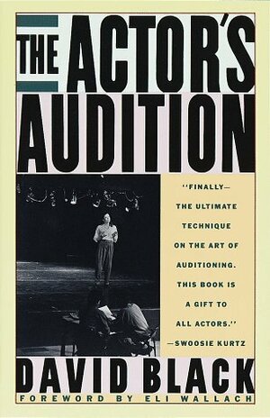 The Actor's Audition by David Black, Eli Wallach