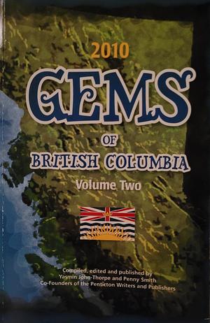 Gems of British Columbia Volume Two by Various