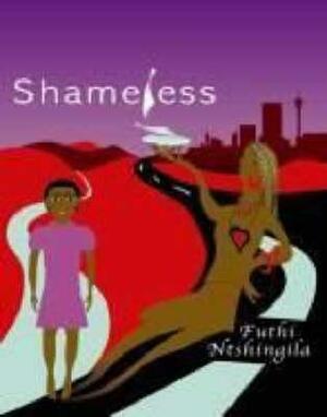 Shameless by Futhi Ntshingila