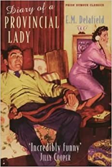 The Diary of a Provincial Lady by E.M. Delafield