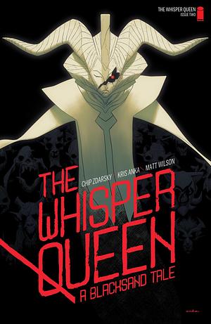 The Whisper Queen #2 by Chip Zdarsky