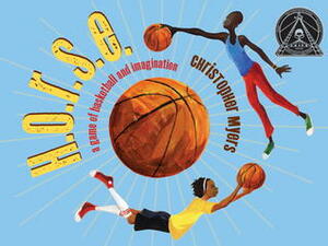H.O.R.S.E.: A Game of Basketball and Imagination (CD) by Christopher Myers