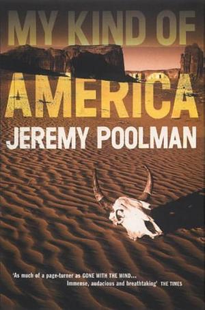 My Kind of America by Jeremy Poolman