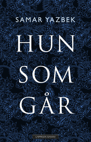 Hun som går by Samar Yazbek