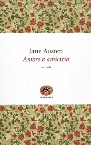 Amore e amicizia by Jane Austen, Ginevra Bompiani