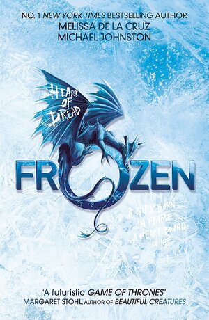 Frozen by Michael Johnston, Melissa de la Cruz