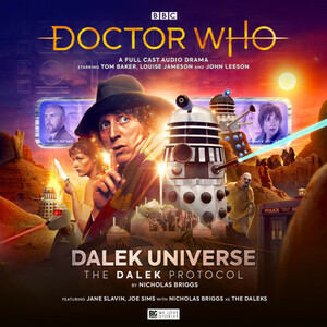 Doctor Who: Dalek Universe - The Dalek Protocol by Nicholas Briggs