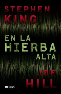 En la hierba alta by Manu Viciano, Joe Hill, Stephen King