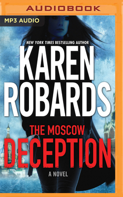 The Moscow Deception by Karen Robards