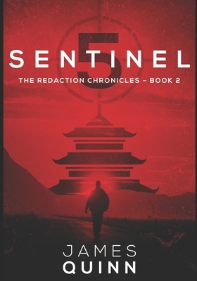 Sentinel Five: Large Print Edition by James Quinn