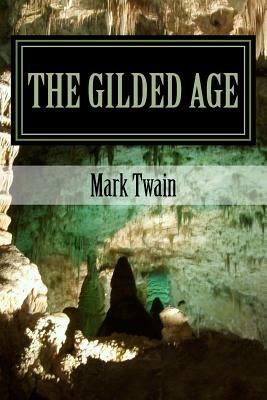 The Gilded Age by Mark Twain