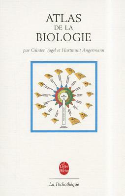 Atlas de La Biologie by Collective