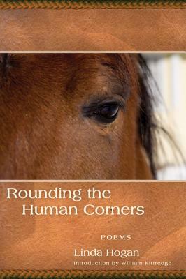 Rounding the Human Corners by Linda Hogan